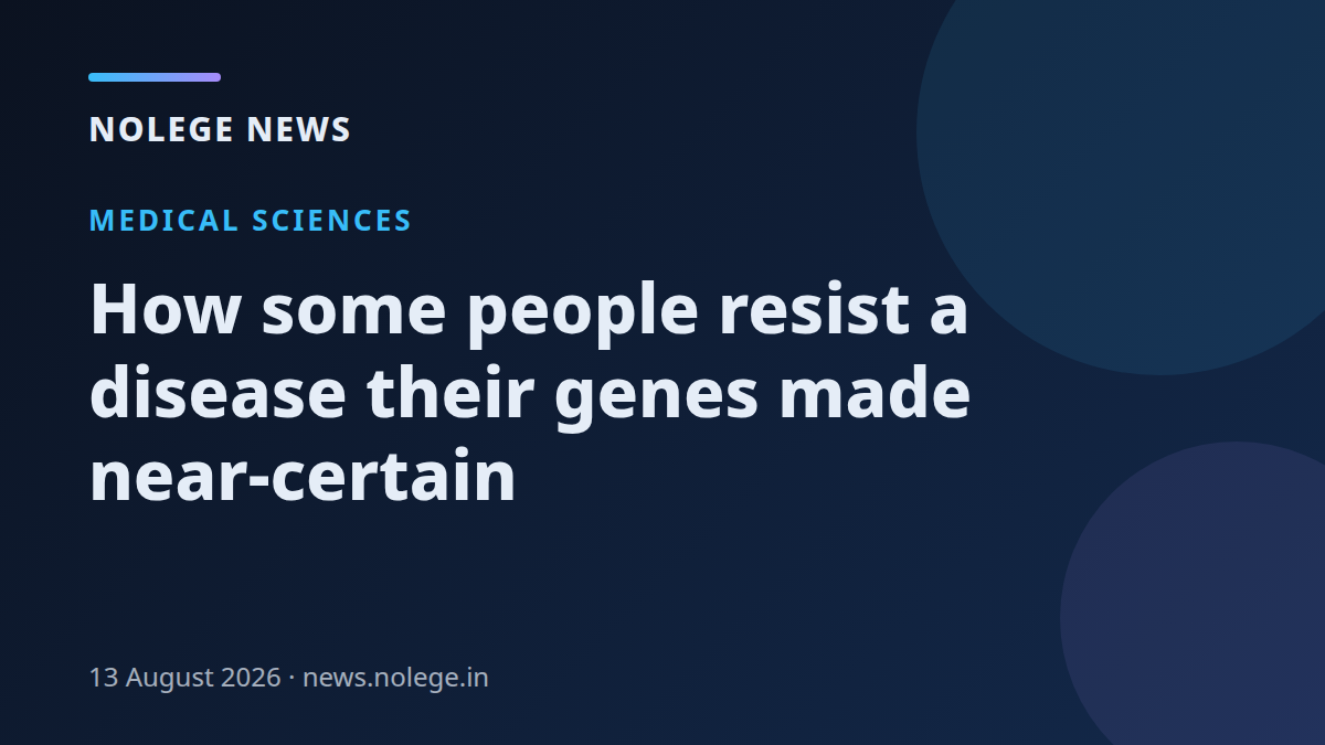 How some people resist a disease their genes made near-certain